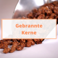 Feuergebrannte Kerne / Mandeln